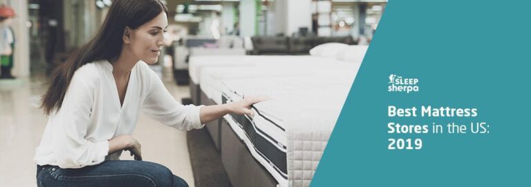 Best Mattress Stores in the US – 2019